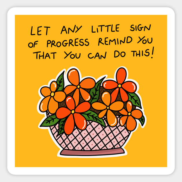 You Can Do This Sticker by joyfulsmolthings
